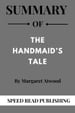 Summary Of The Handmaid's Tale By Margaret Atwood